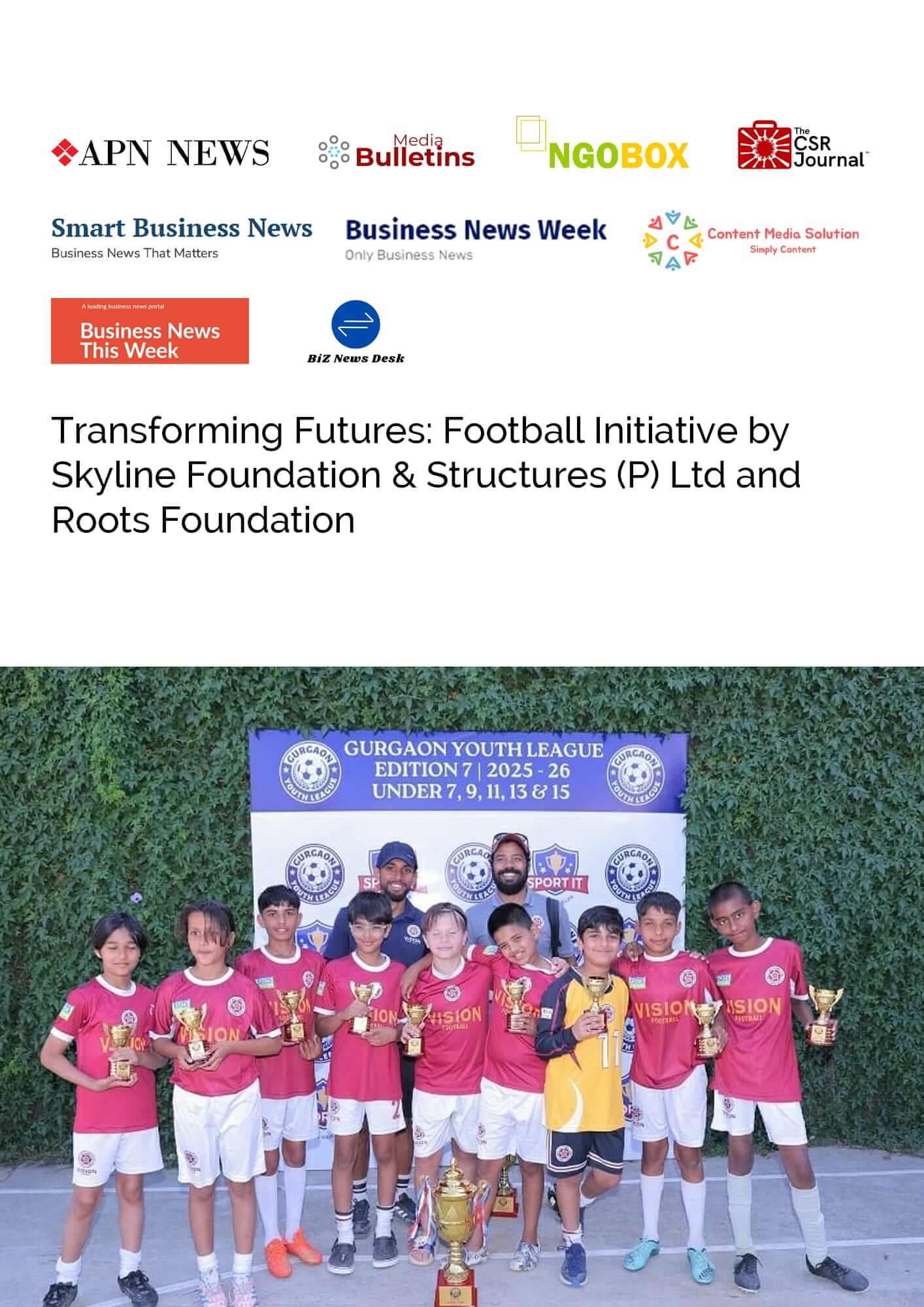 Transforming Futures: Football Initiative by Skyline Foundation & Structures (P) Ltd and Roots Foundation